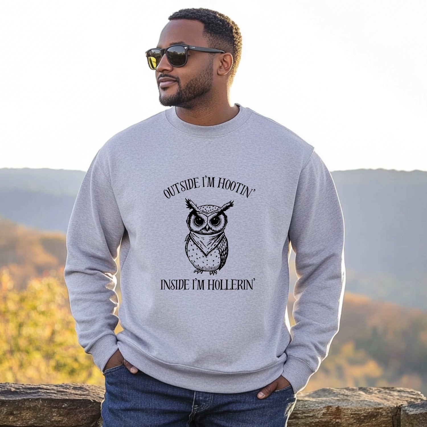 Outside I'm Hootin' Inside I'm Hollerin' - Unisex Sweatshirt