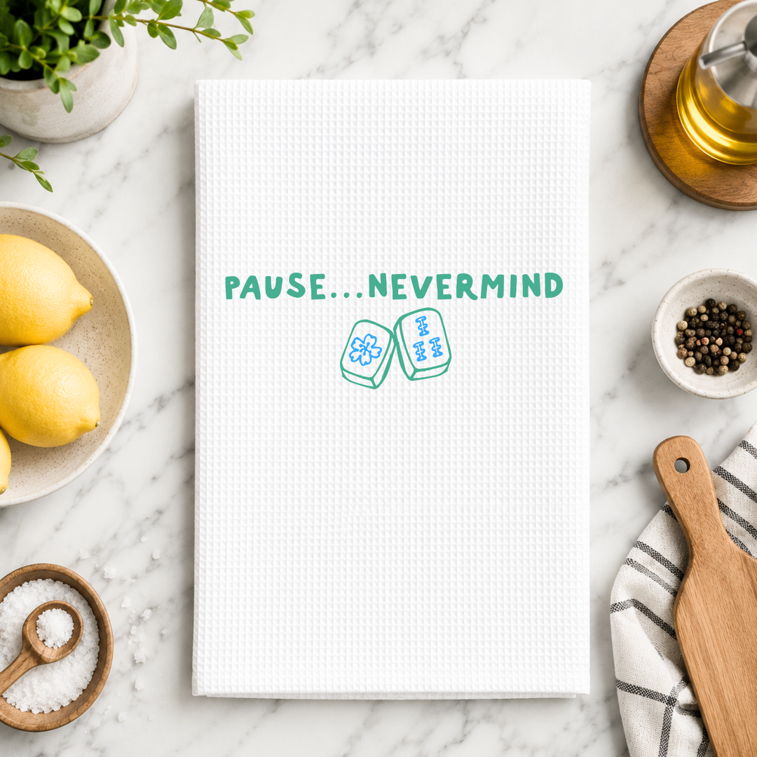 Pause... Nevermind Mahjong Kitchen Towel
