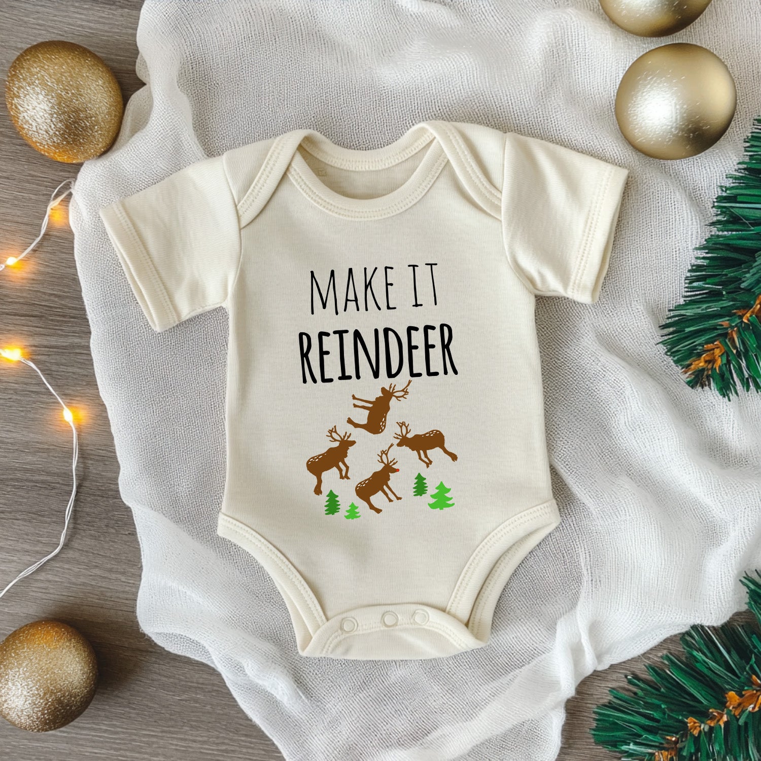 Make It Reindeer - Christmas Onesie - Oatmeal
