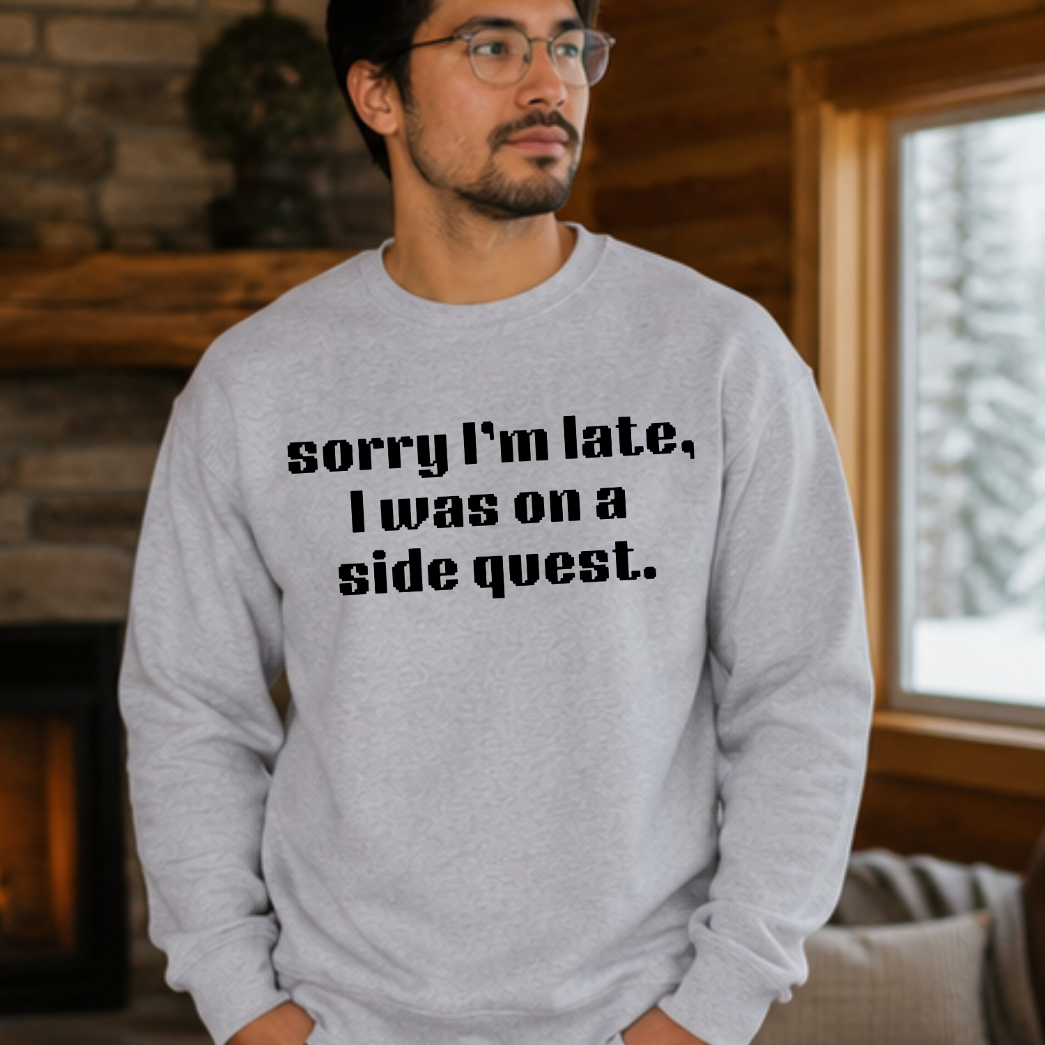 Sorry I'm Late, I Was On A Side Quest - Unisex Sweatshirt