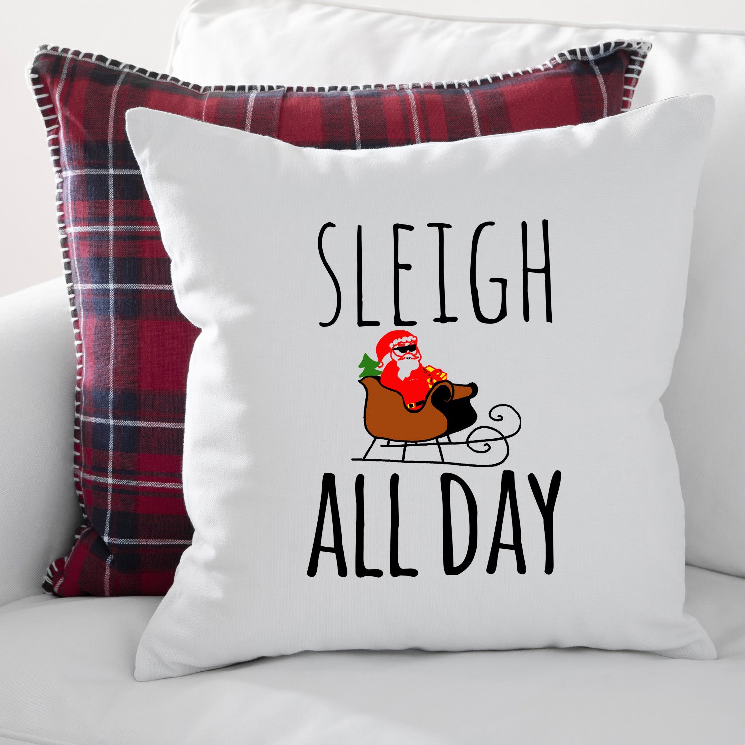 Sleigh All Day Christmas Throw Pillow