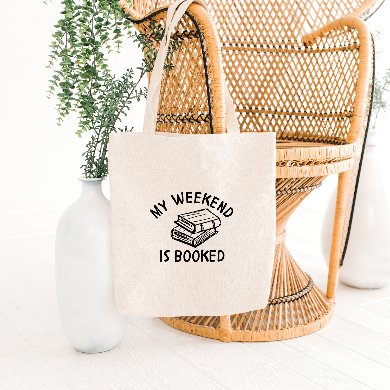 My Weekend Is Booked Tote Bag