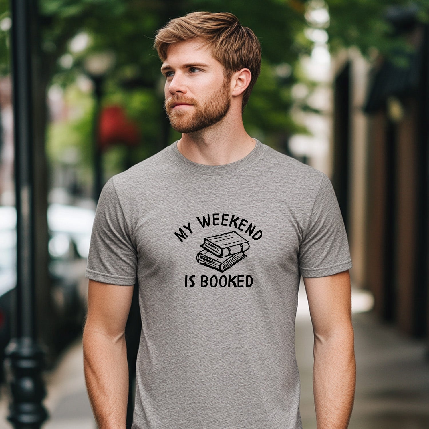 My Weekend Is Booked - Men's / Unisex Tee