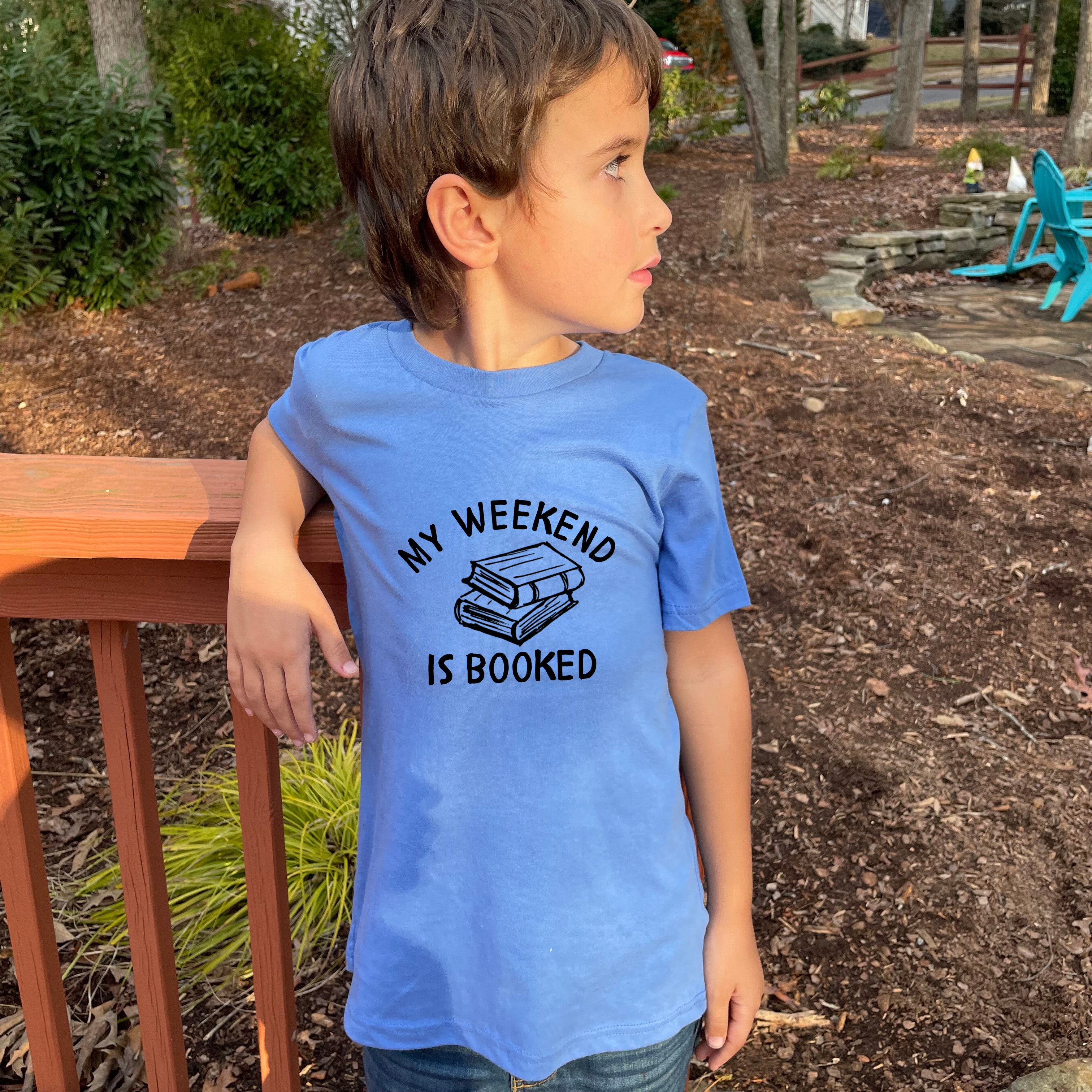 My Weekend is Booked - Kid's Tee
