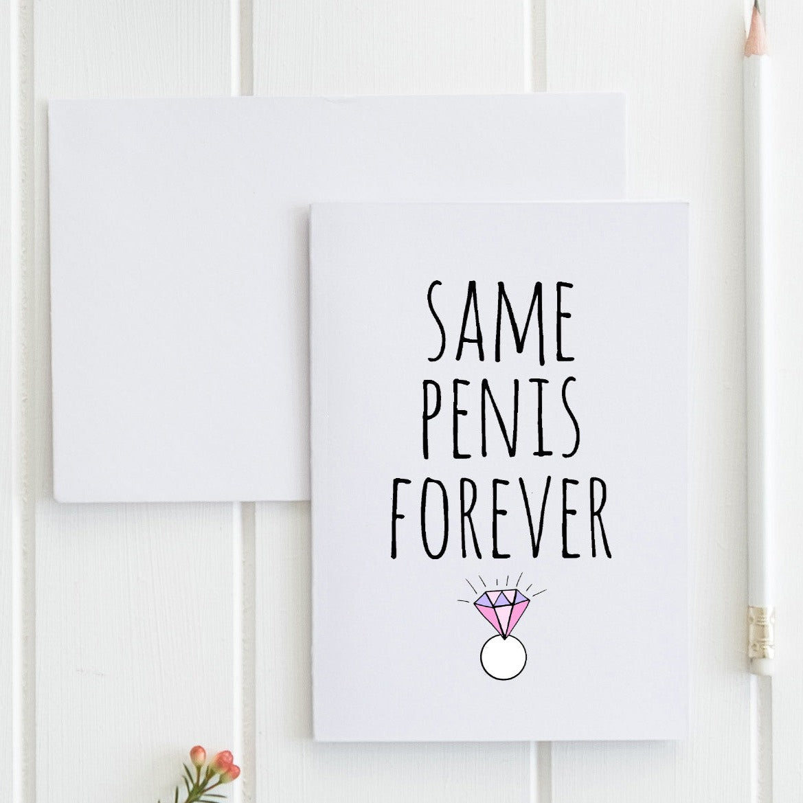 Same Penis Forever - Greeting Card