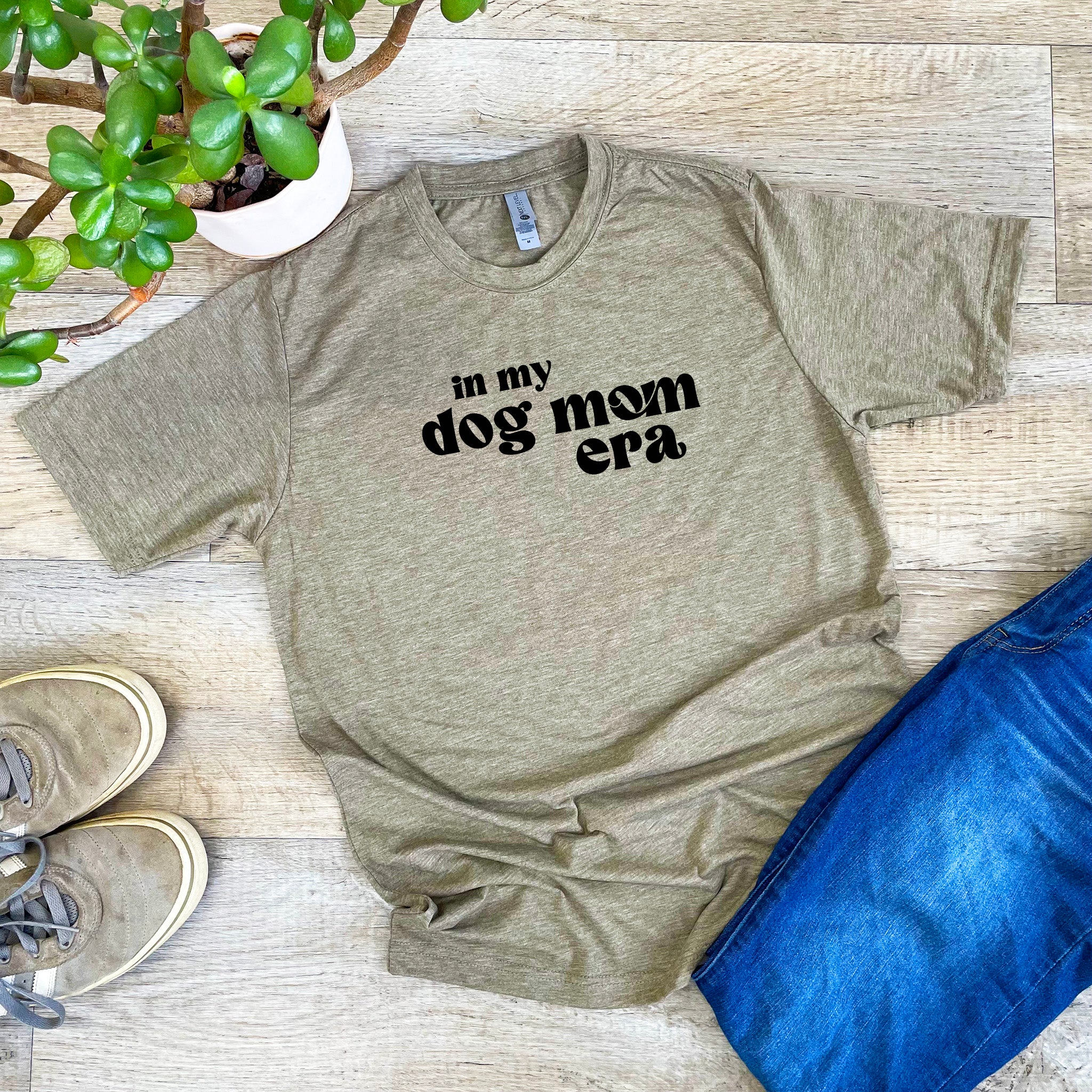 a t - shirt that says, in my dog mom era