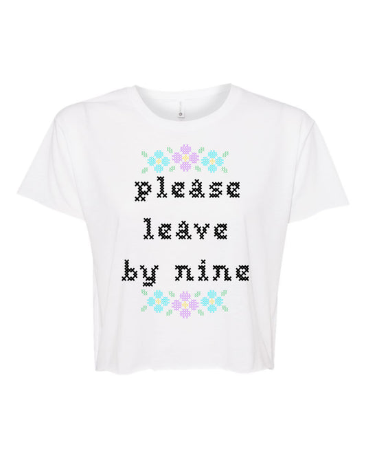 Please Leave By Nine - Cross Stitch Design - Women's Crop Tee - White