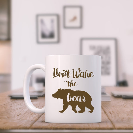 SALE - Don't Wake The Bear - 11oz Ceramic Mug