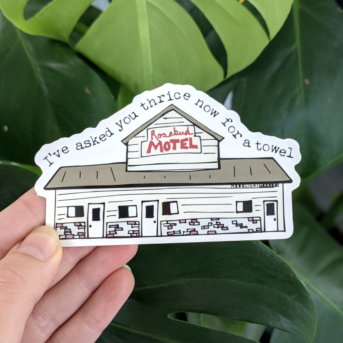 I've Asked You Thrice For A Towel (Schitt's Creek) - Die Cut Sticker - MoonlightMakers