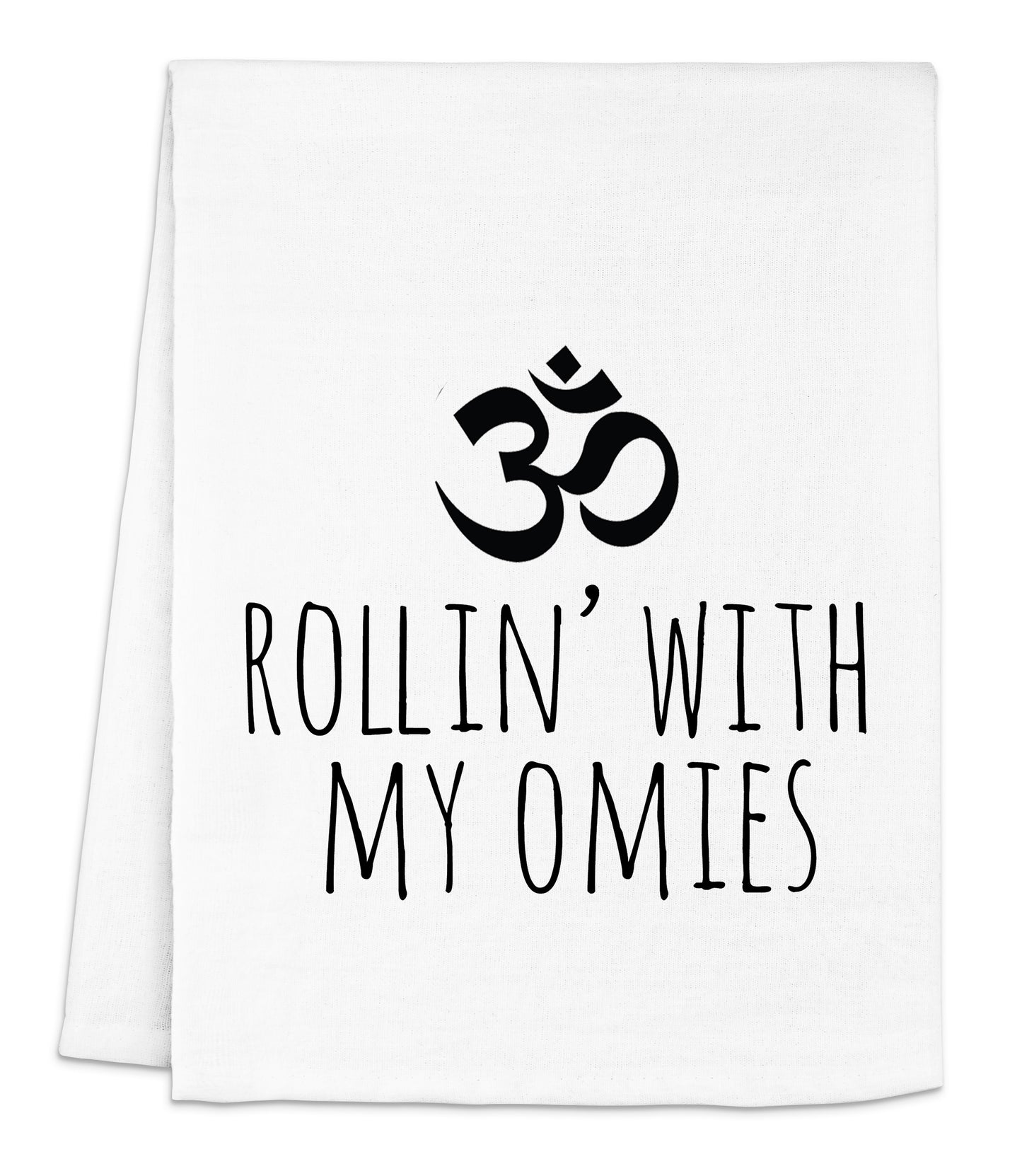 a white towel with the words rollin'with my ommes printed on it