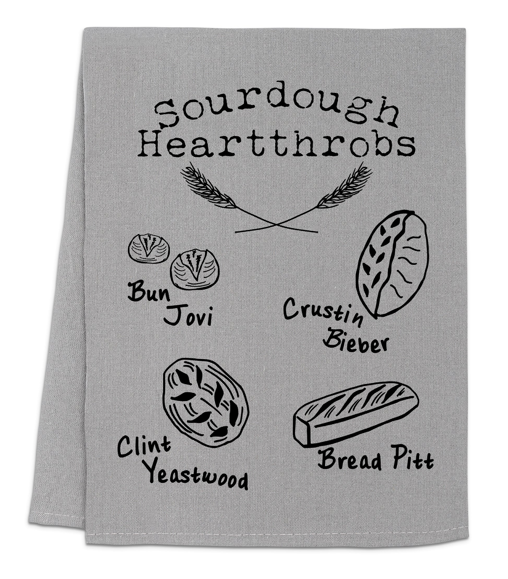 a dish towel with the words sourdough heartthrobs on it