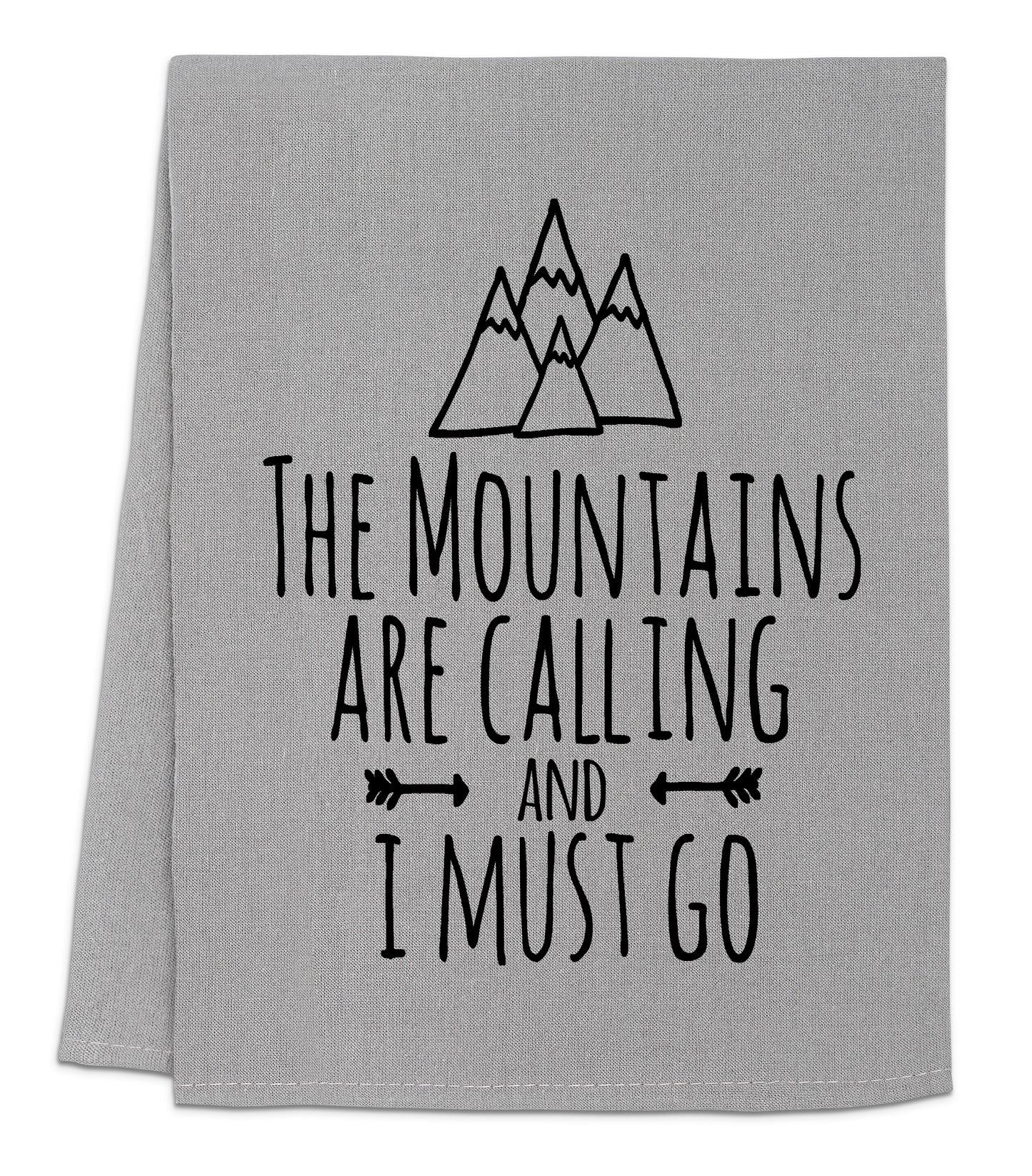 the mountains are calling and i must go towel