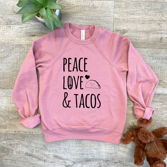 Peace Love & Tacos - Kid's Sweatshirt - Heather Gray or Mauve