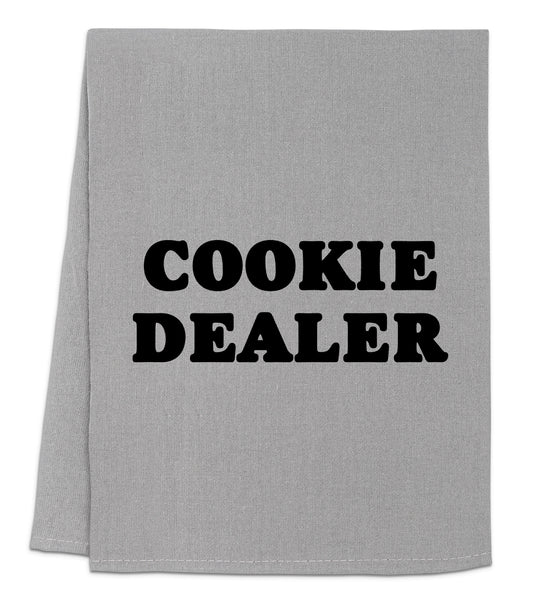 a towel with the words cookie dealer printed on it