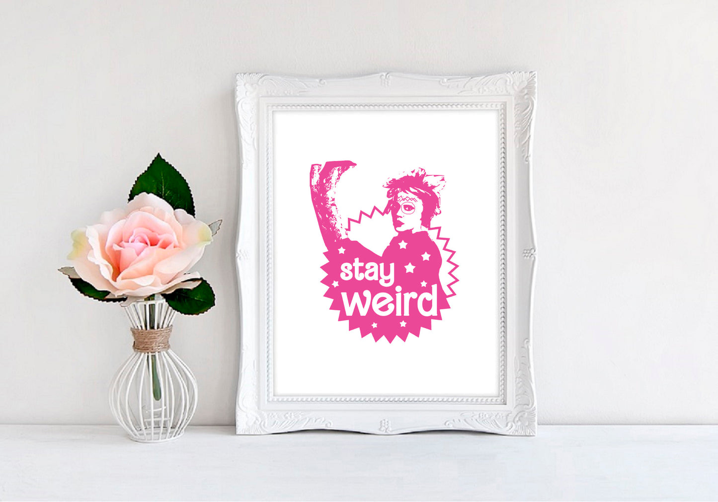 Stay Weird - 8"x10" Wall Print