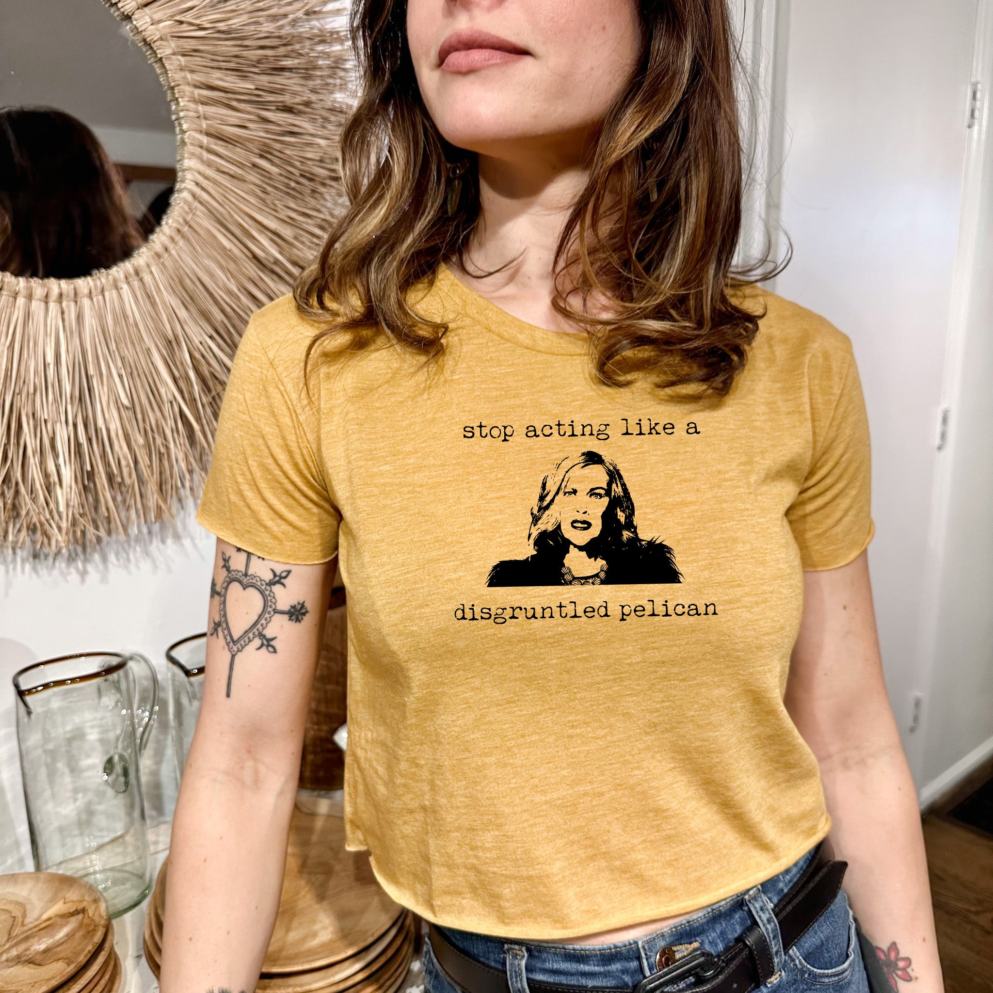 Stop Acting Like A Disgruntled Pelican (Schitt's Creek) - Women's Crop Tee