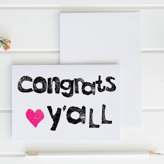 SALE - Congrats Y'all - Greeting Card