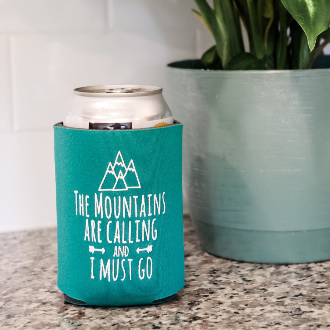 The Mountains Are Calling And I Must Go - Can Cooler - MoonlightMakers