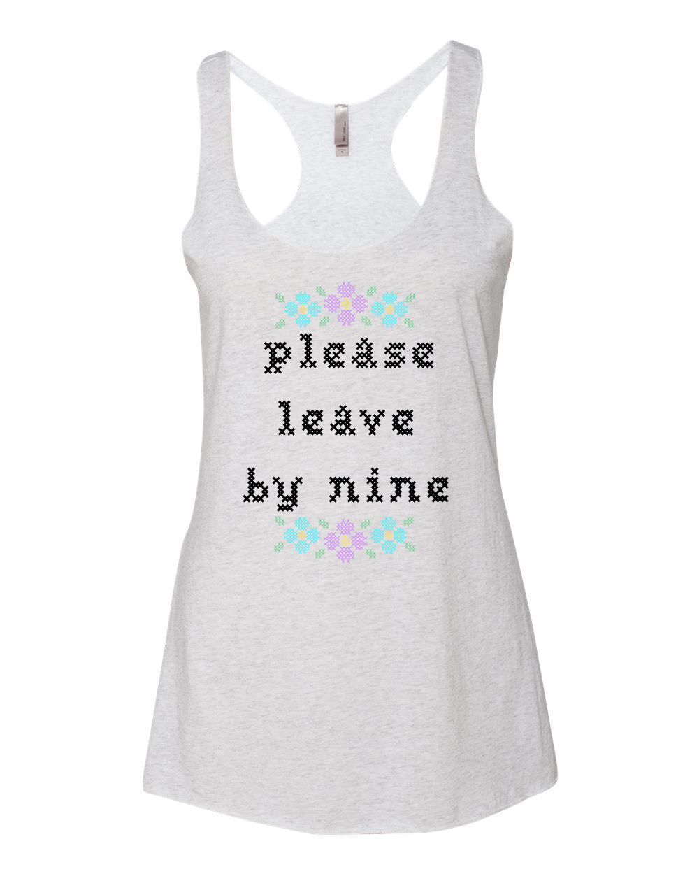 Please Leave By Nine - Cross Stitch Design - Women's Tank - White