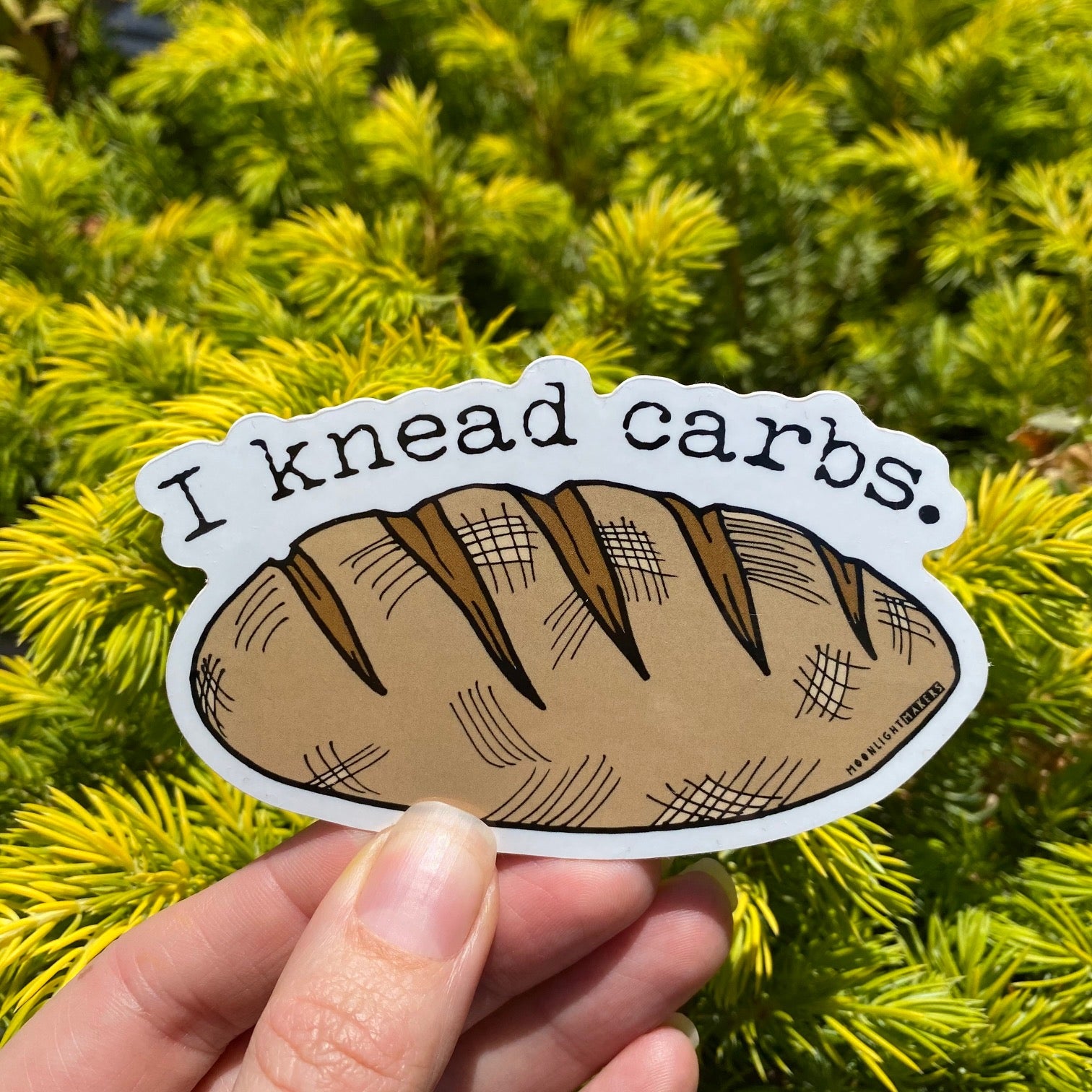 I Knead Carbs - Die Cut Sticker - MoonlightMakers