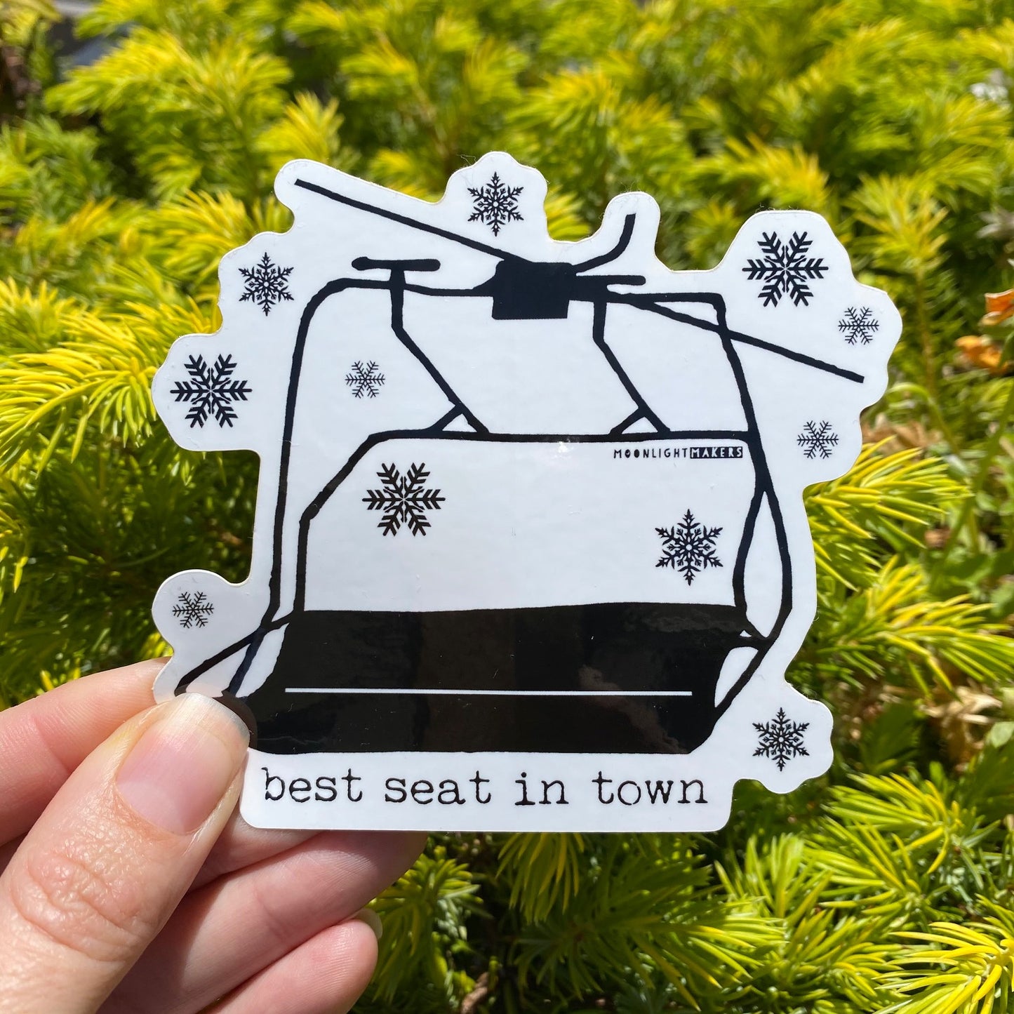 Best Seat In Town - Die Cut Sticker - MoonlightMakers