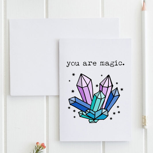 SALE - You Are Magic - Greeting Card