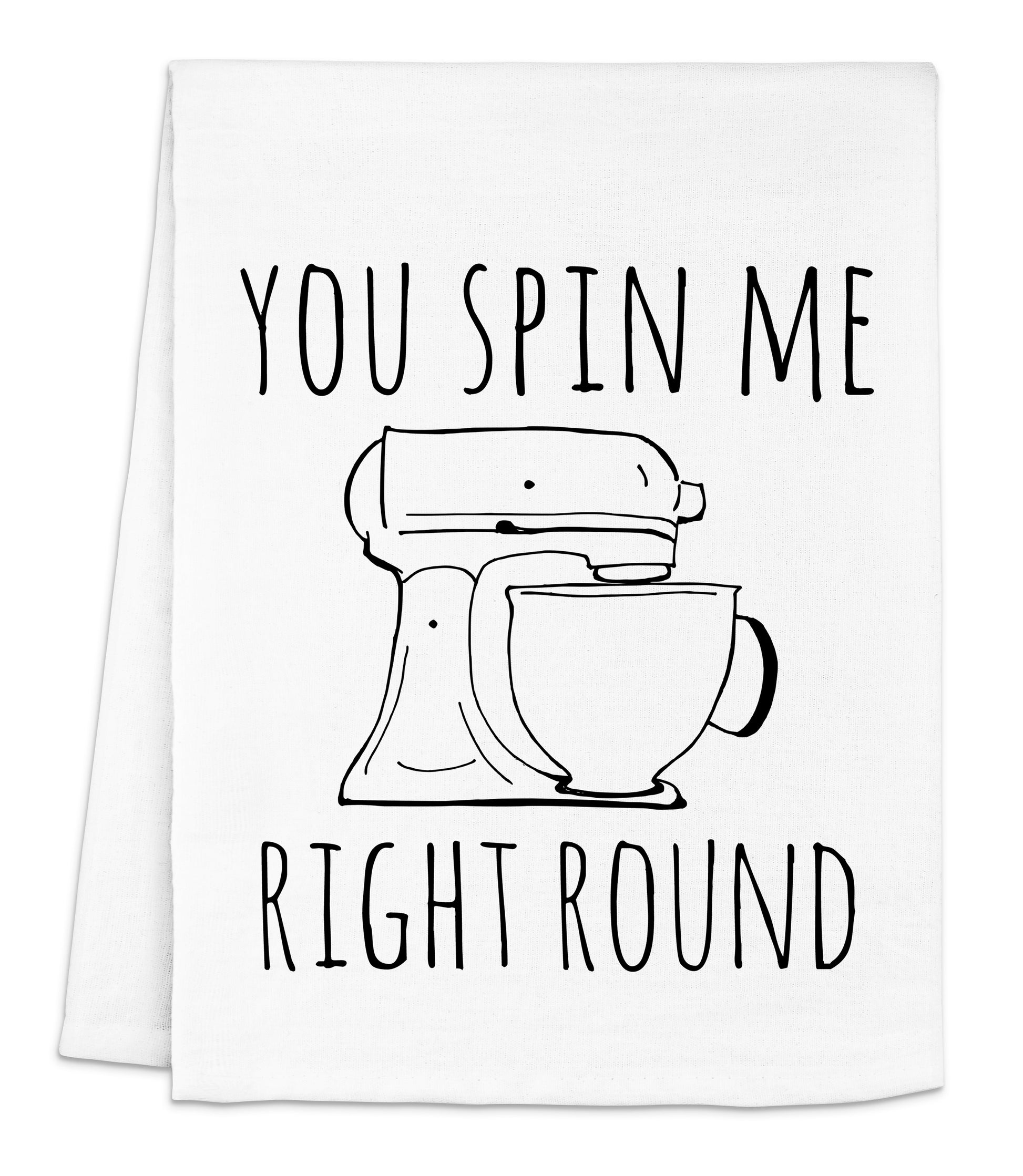 you spin me right round kitchen towel