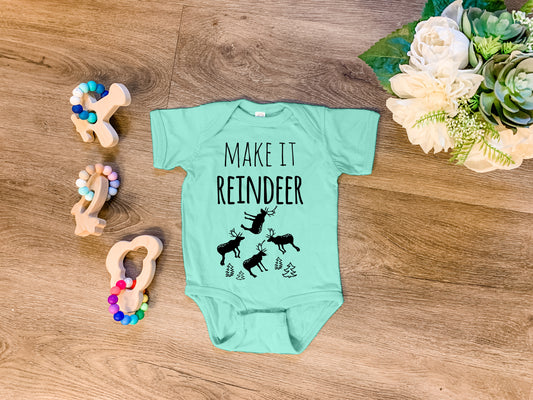 Make It Reindeer - Onesie - Heather Gray, Chill, or Lavender