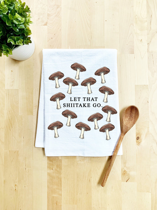 Full Color Dish Towel - Let That Shiitake Go - White