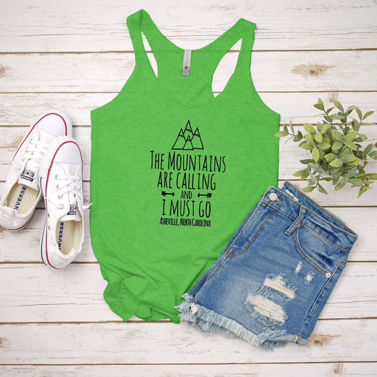 The Mountains Are Calling And I Must Go, Asheville North Carolina - Women's Tank - Heather Gray, Tahiti, or Envy