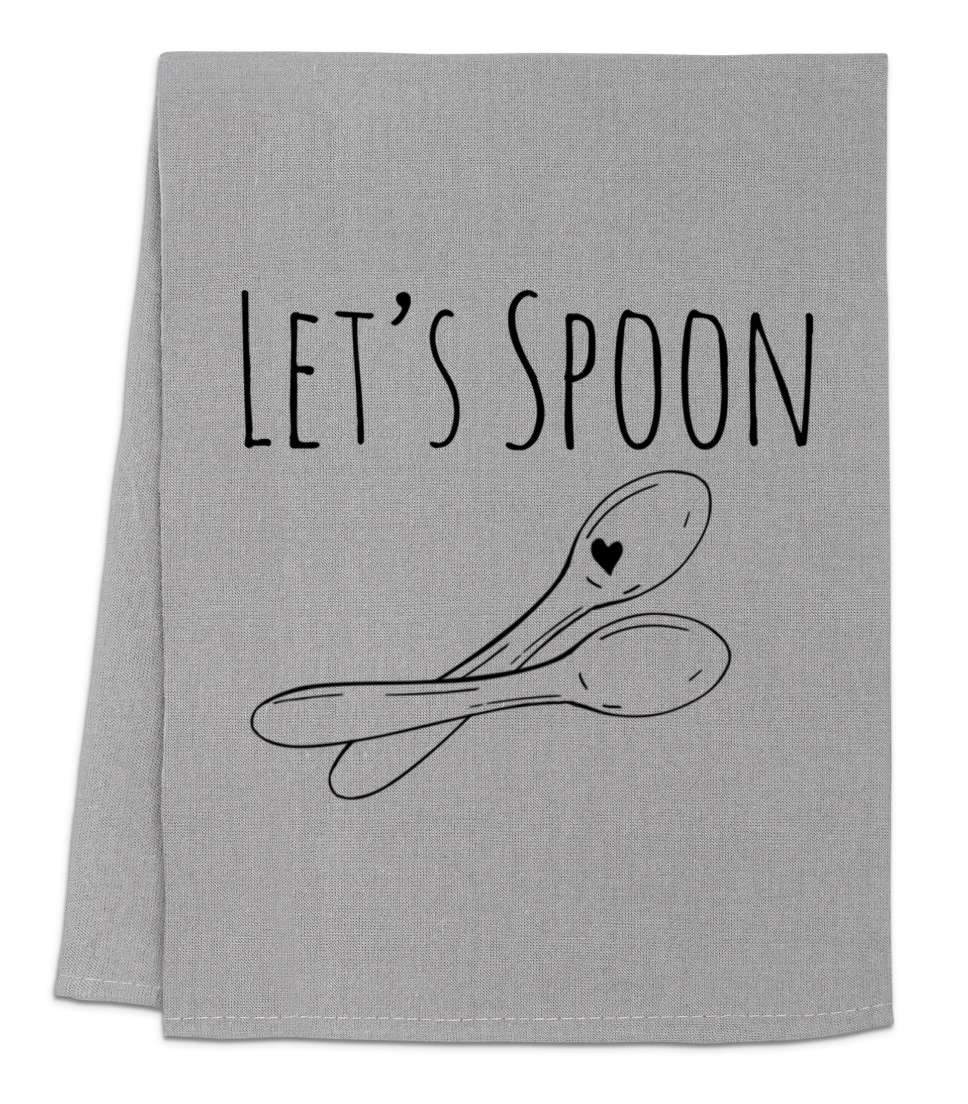 a towel with a spoon on it that says let's spoon