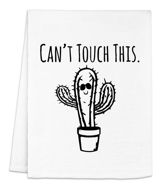 a towel with a cactus in a pot that says can't touch this