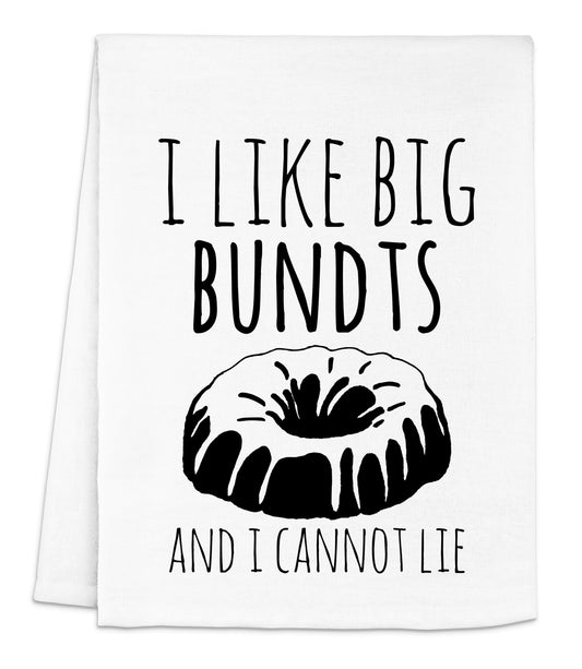 i like big bundts and i cannot lie