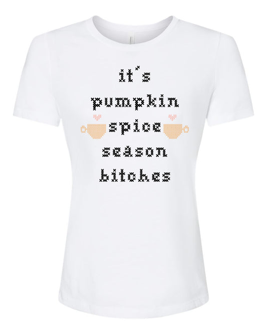 It's Pumpkin Spice Season Bitches - Cross Stitch Design - Women's Crew Tee - White