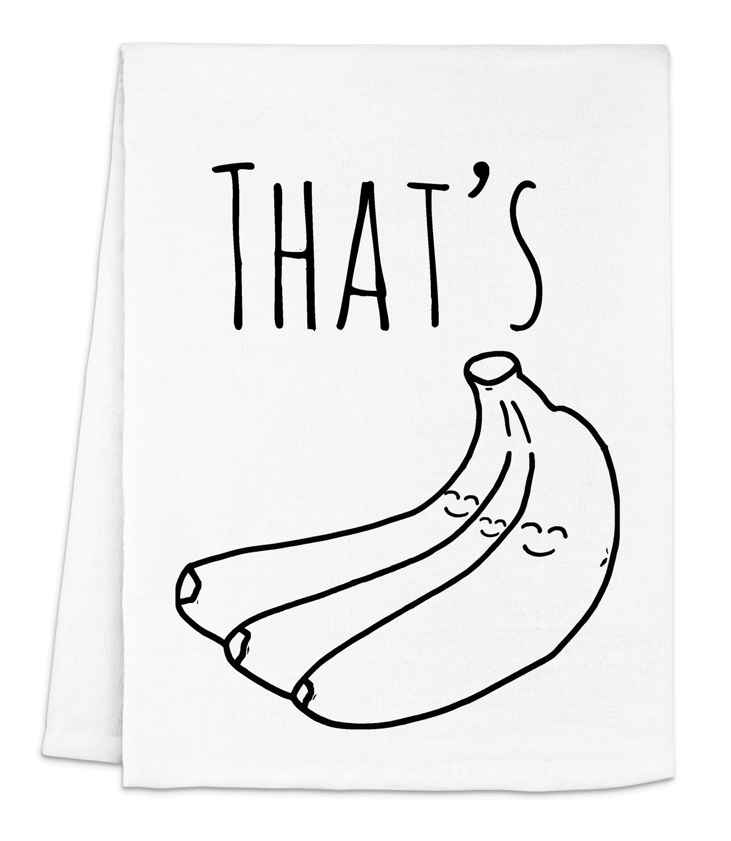 a napkin with a drawing of a banana saying that's