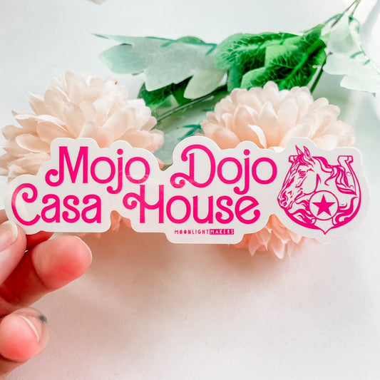 Mojo Dojo Casa House - Die Cut Sticker