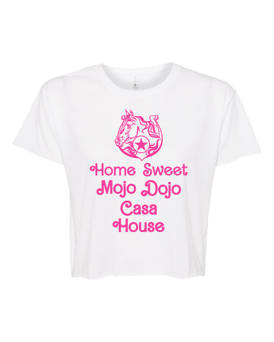 Home Sweet Mojo Dojo Casa House - Women's Crop Tee - White with Pink Ink