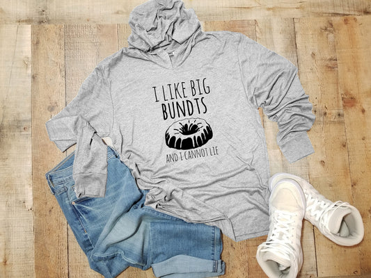 I Like Big Bundts and I Cannot Lie - Unisex T-Shirt Hoodie - Heather Gray