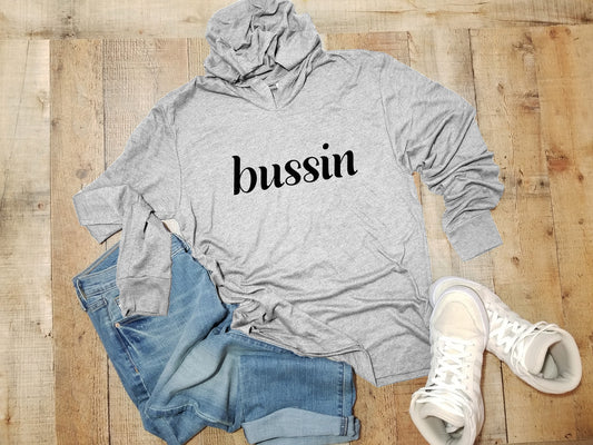 Bussin - Unisex T-Shirt Hoodie - Heather Gray