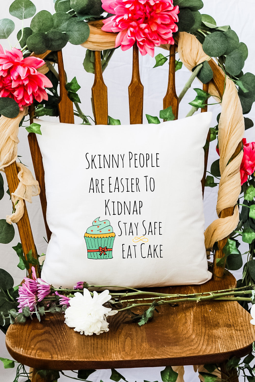 Skinny People Stay Safe, Eat Cake - Decorative Throw Pillow - MoonlightMakers