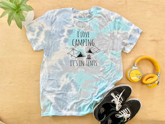 I Love Camping, It's In Tents - Mens/Unisex Tie Dye Tee - Blue