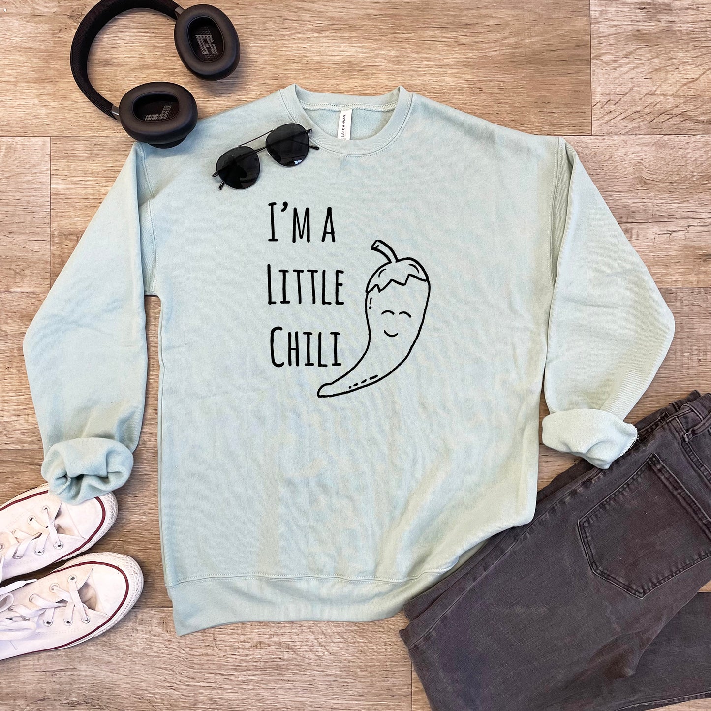 I'm A Little Chili - Unisex Sweatshirt - Heather Gray or Dusty Blue