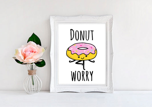 Donut Worry - 8"x10" Wall Print - MoonlightMakers