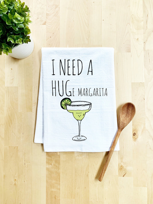 Full Color Dish Towel - I Need A HUGe Margarita - White - MoonlightMakers