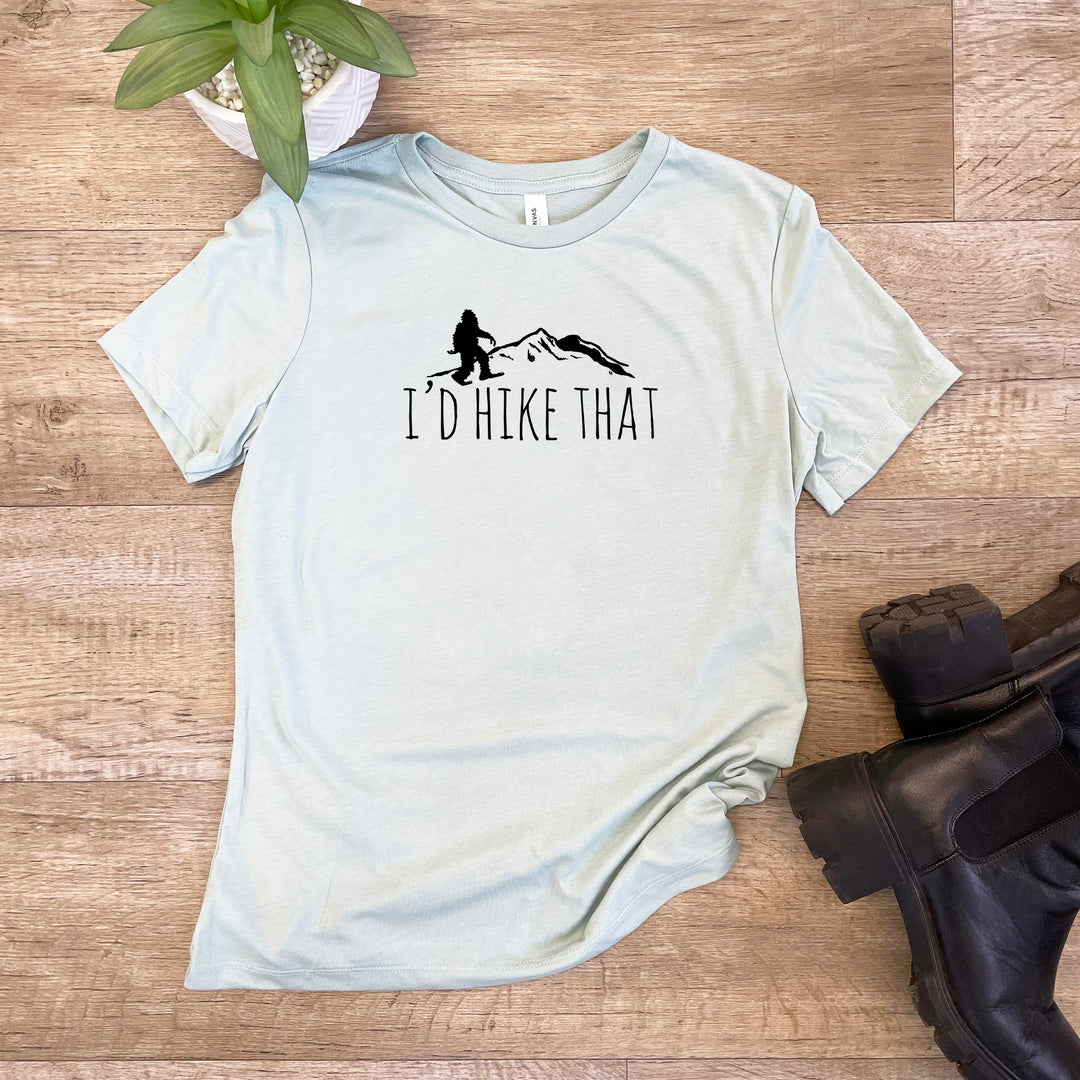 I'd Hike That - Women's Crew Tee