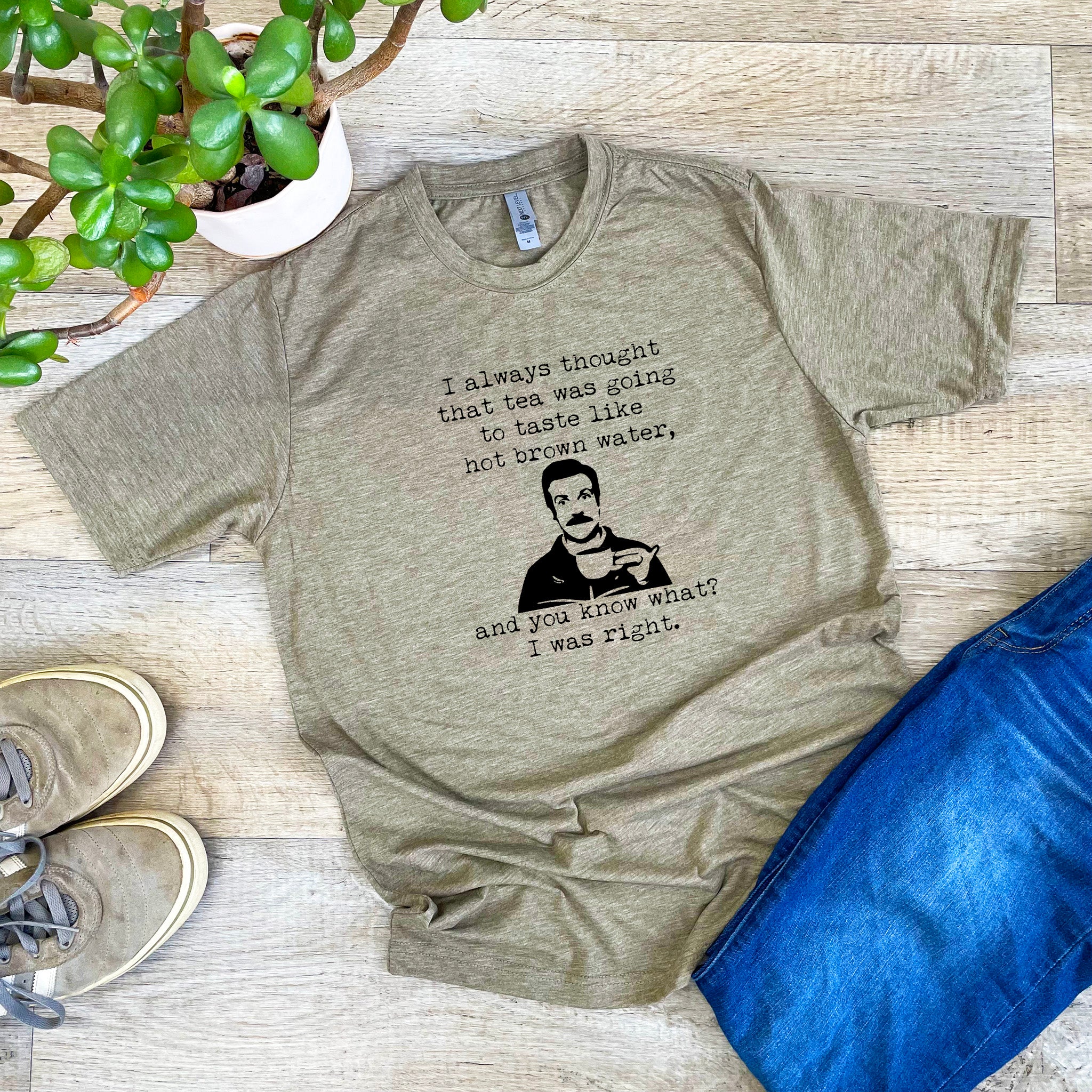 Tea Is Just Hot Brown Water (Ted Lasso) - Men's / Unisex Tee