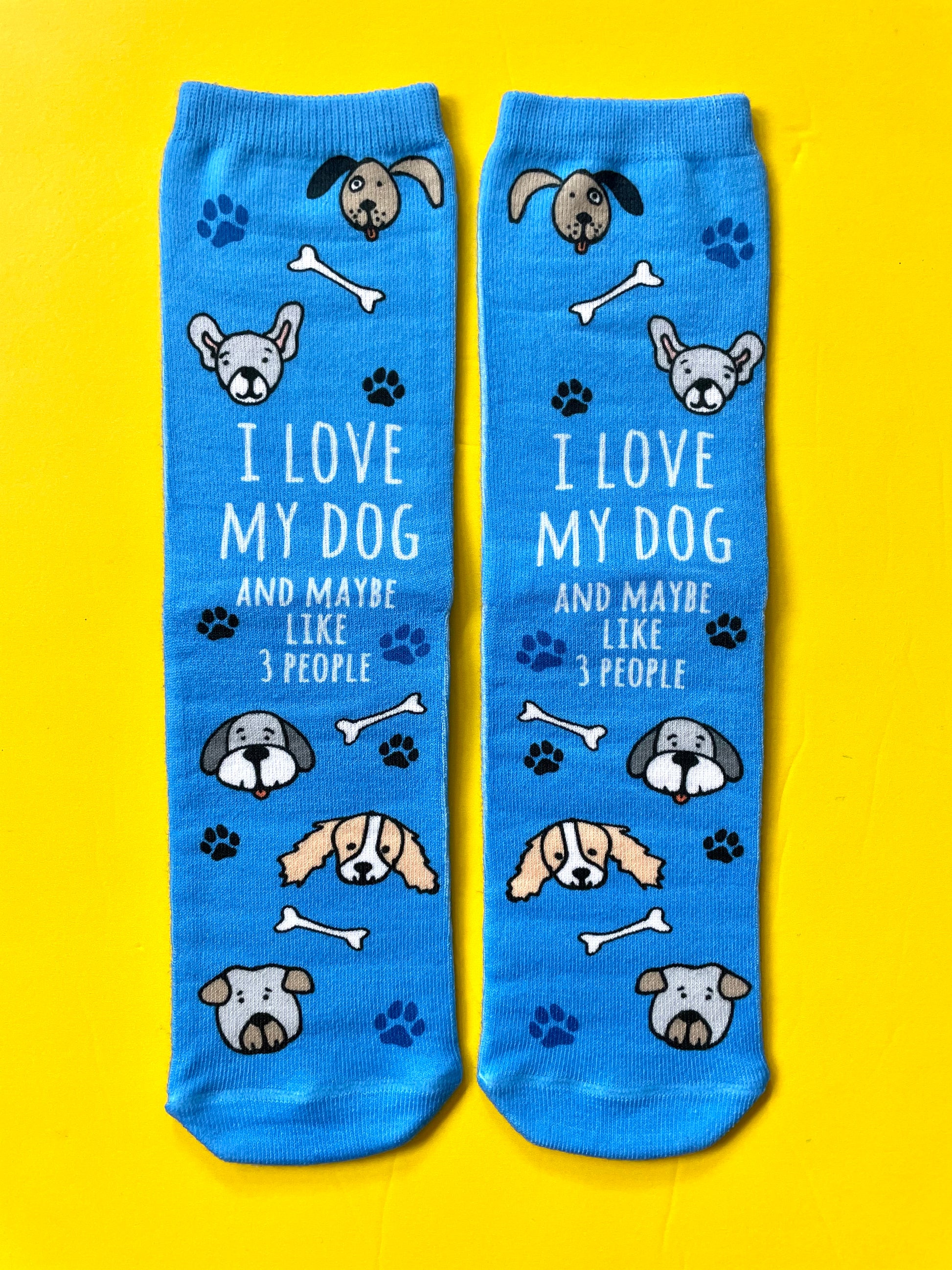 I Love My Dog (And Maybe Like 3 People) - Novelty Socks - MoonlightMakers
