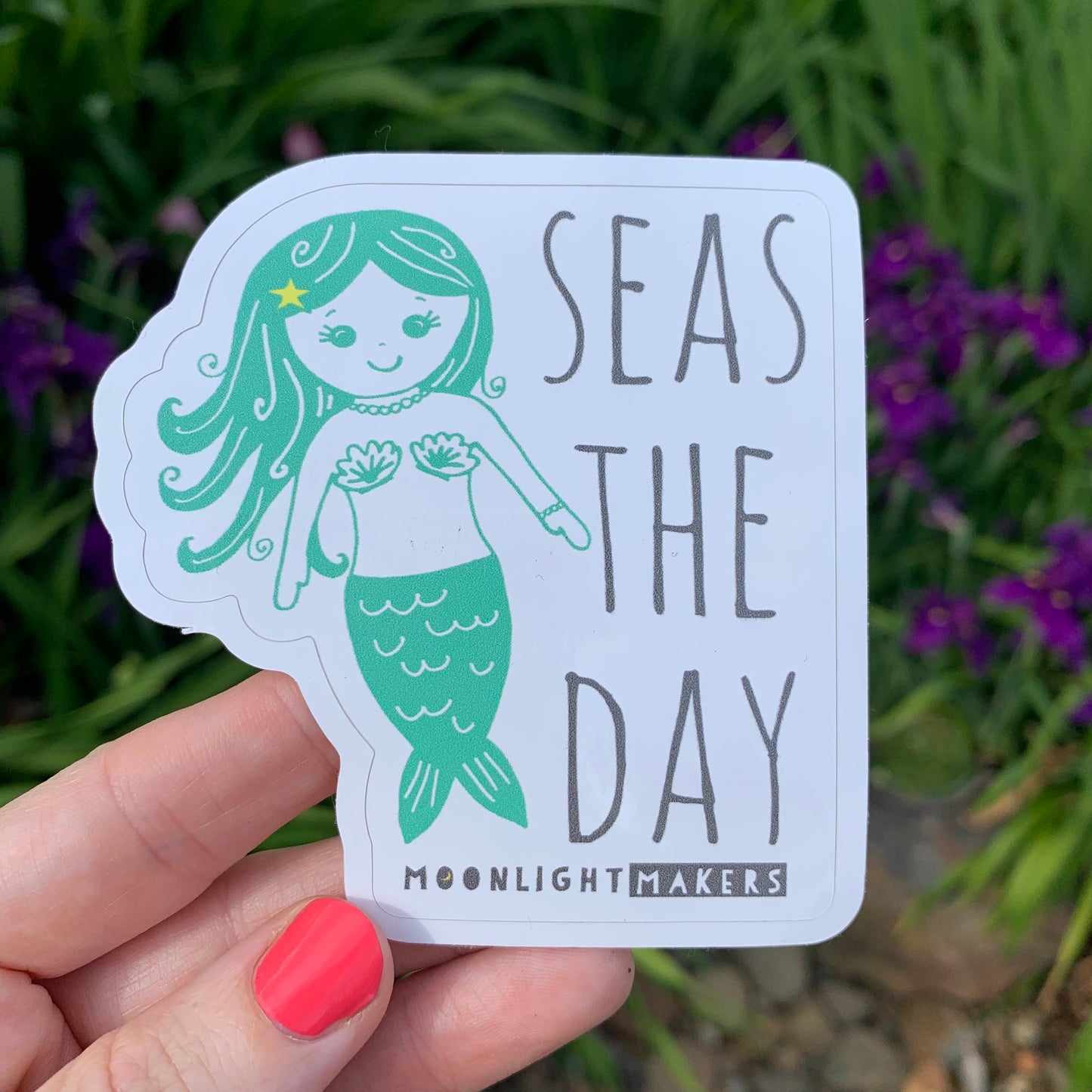 Seas the Day! - Die Cut Sticker - MoonlightMakers