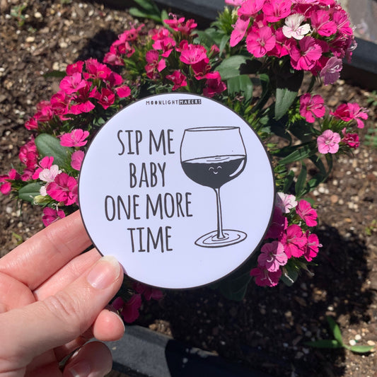 SALE - Sip Me Baby One More Time - Coaster - MoonlightMakers