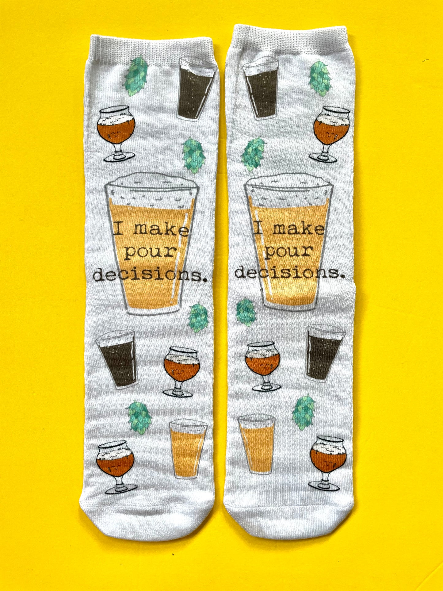 I Make Pour Decisions - Novelty Socks - MoonlightMakers